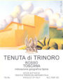 Tenuta di Trinoro Toscana Rosso 2001 Front Label