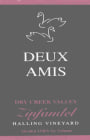 Deux Amis Halling Vineyard Zinfandel 2005 Front Label