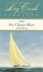 Dry Creek Vineyard Dry Chenin Blanc 2003 Front Label