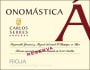 Carlos Serres Onomastica Reserva 2007 Front Label