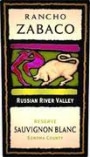 Rancho Zabaco Reserve Sauvignon Blanc 2003 Front Label