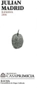 Bodegas Primicia Julian Madrid Reserva de Familia 2006 Front Label