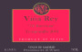 Bodegas Castejon Vina Rey 70 Barricas Tempranillo 2001 Front Label