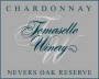 Tomasello Winery Atlantic County Nevers Oak Reserve Chardonnay 2002 Front Label