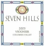 Seven Hills Winery Viognier 2003 Front Label