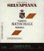 Selvapiana Chianti Rufina Riserva Bucerchiale 2000 Front Label