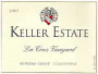 Keller Estate La Cruz Vineyard Chardonnay 2003 Front Label