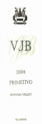 VJB Vineyard & Cellars Sonoma Valley Primitivo 2004  Front Label