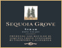 Sequoia Grove Syrah 2003 Front Label
