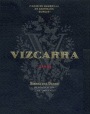 Vizcarra 15 Meses 2009 Front Label