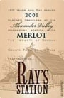 Ray's Station Alexander Valley Merlot 2001 Front Label