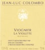 Jean-Luc Colombo La Violette Viognier 2003 Front Label