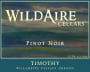 WildAire Timothy Pinot Noir 2011 Front Label