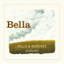 Bella Vineyards Hills  & Benches Zinfandel 2011 Front Label