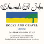 Edmunds St. John Rocks and Gravel 2002 Front Label