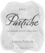 Joseph Phelps Pastiche White 2003 Front Label