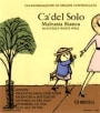 Bonny Doon Ca del Solo Malvasia Bianca 1999 Front Label