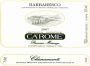 Ca' Rome Barbaresco Romano Marengo Chiaramanti 2007 Front Label