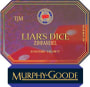 Murphy-Goode Liar's Dice Zinfandel 2003 Front Label