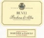 Marchesi di Barolo Barbera d'Alba Ruvei 2002 Front Label