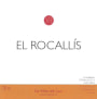 Can Rafols dels Caus El Rocallis 2011 Front Label