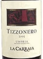 La Carraia Montepulciano Tizzonero 2002 Front Label