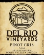 Del Rio Vineyards Pinot Gris 2010 Front Label