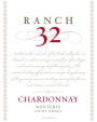 Ranch 32 Wines Estate Grown Chardonnay 2014  Front Label