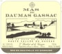 Mas de Daumas Gassac Estate Red 2003 Front Label