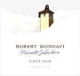 Robert Mondavi Private Selection Pinot Noir 2004 Front Label