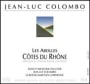 Jean-Luc Colombo Cotes du Rhone Les Abeilles 2003 Front Label