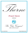 Thorne Rio Vista Vineyard Pinot Noir 2005 Front Label