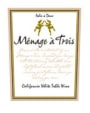 Menage a Trois White Blend 2004 Front Label
