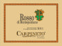 Carpineto Rosso di Montepulciano 2011 Front Label
