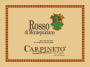 Carpineto Rosso di Montepulciano 2013 Front Label