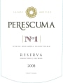 Quinta do Casal Branco Vinho Regional Alentejano Perescuma No 1 Reserva Tinto 2008 Front Label