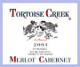 Tortoise Creek Merlot/Cabernet Sauvignon 2003 Front Label