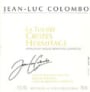 Jean-Luc Colombo Crozes Hermitage Le Tuiliere 2002 Front Label