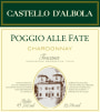 Castello di Albola Toscana Poggio alle Fate Chardonnay 2013 Front Label