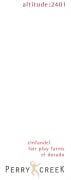 Perry Creek Altitude 2401 Zinfandel 2006 Front Label