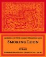 Smoking Loon Syrah 2004 Front Label