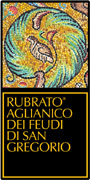 Feudi di San Gregorio Rubrato Aglianico 2003 Front Label