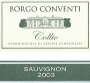 Ruffino Ruffino Borgo Conventi Sauvignon Blanc 2003 Front Label
