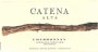 Catena Alta Chardonnay 2004 Front Label