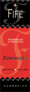 Fife Redhead Vineyard Zinfandel 2002 Front Label