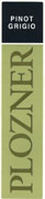 Plozner Pinot Grigio 2004 Front Label