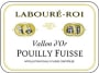 Laboure Roi Pouilly-Fuisse Vallon d'Or 2004 Front Label