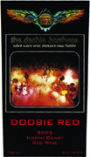 B.R. Cohn Doobie Red 'What Were Once Vices, are Now Habits' 2003 Front Label