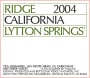 Ridge Lytton Springs Zinfandel 2004 Front Label