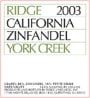 Ridge York Creek Zinfandel 2003 Front Label